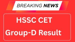 HSSC CET Group-D Result