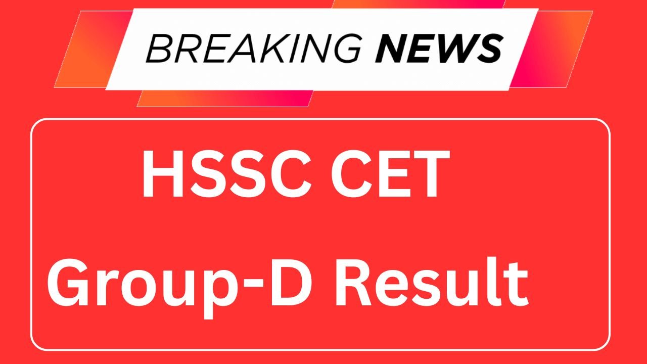 HSSC CET Group-D Result